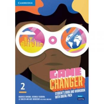 Game Changer Level 2 Student's Book and Workbook with Digital Pack