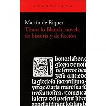 Tirant lo Blanch, novela de historia y de ficción