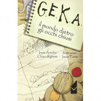G.E.K.A. Il mondo dietro agli occhi