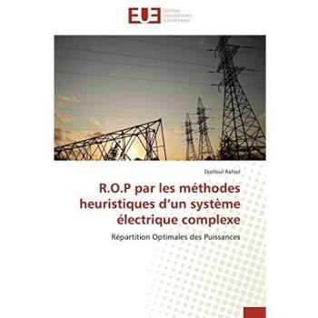 R.O.P par les méthodes heuristiques d’un système électrique complexe: Répartition Optimales des Puissances