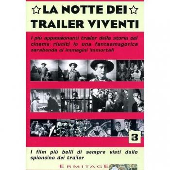 La notte dei trailer viventi 3