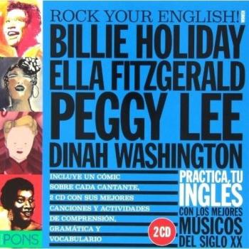 Rock your english! (Women) (billie holiday, ella fitzgerald, peggy lee y dinah Washington) (Tapa blanda).