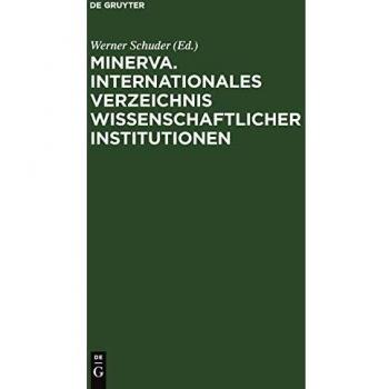 Minerva. Internationales Verzeichnis Wissenschaftlicher Institutionen: Wissenschaftliche Gesellschaften