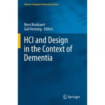 HCI and Design in the Context of Dementia