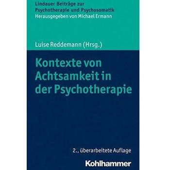 Kontexte von Achtsamkeit in der Psychotherapie