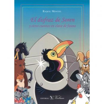 El disfraz de Soren y otros cuentos en clave de fauna (Tapa blanda).