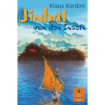Klaus Kordon Jinbal Von Den Inseln: Ein Märchen (Gulliver)