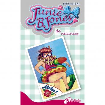 Junie b. Jones, de vacances
