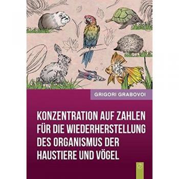 Konzentration auf Zahlen für die Wiederherstellung des Organismus der Haustiere und Vögel