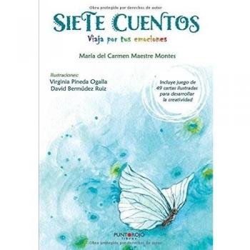 Siete cuentos: Viaja por tus emociones