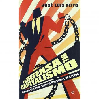 En defensa del capitalismo (Tapa blanda).