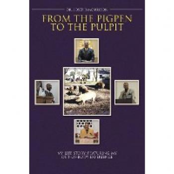 Morrison, Joseph: From the Pigpen to the Pulpit