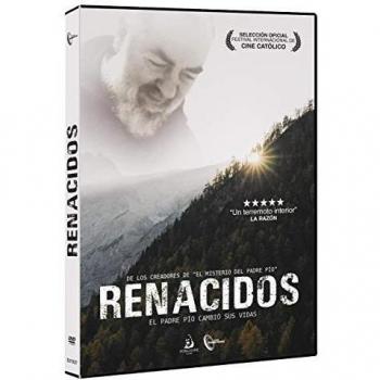 Renacidos. El Padre Pío cambió sus vidas (2019) (DVD)