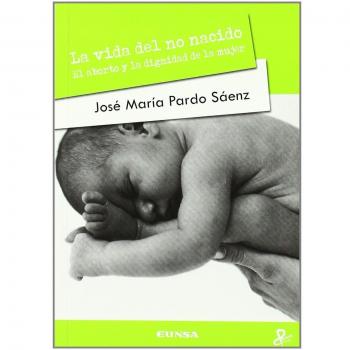 Vida del no nacido,la