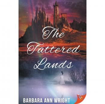 Wright, Barbara Ann: The Tattered Lands