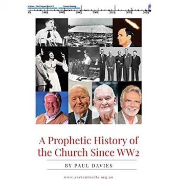Davies, Paul: A Prophetic History of the Church Since WW2