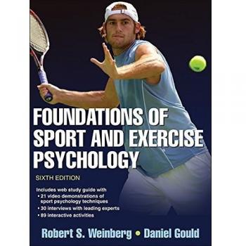 Foundations of Sport and Exercise Psychology