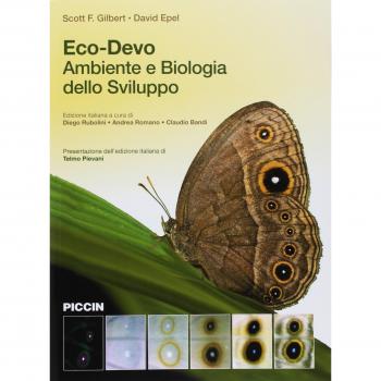 Eco-devo. Ambiente e biologia dello sviluppo