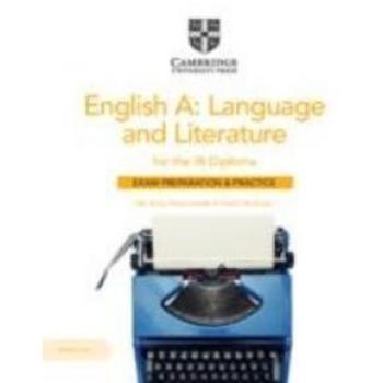 English A: Language and Literature for the IB Diploma Exam Preparation and Practice