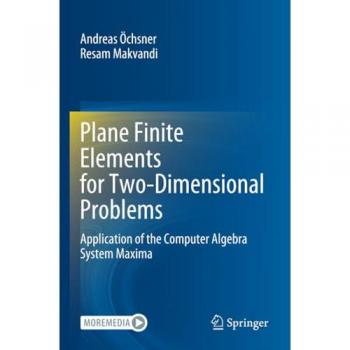 Plane Finite Elements for Two-Dimensional Problems