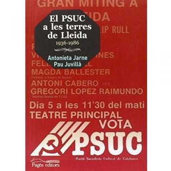 El PSUC a les terres de Lleida