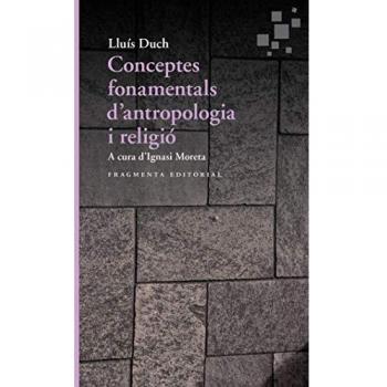 CONCEPTES FONAMENTALS D'ANTROPOLOGIA I RELIGIÓ