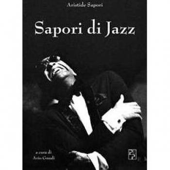 Sapori di Jazz. Ediz. illustrata