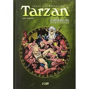 Yermo Ediciones Y Publicaciones Cómic Tarzan 02: El Regreso Del Señor De La Jungla (joe Kubert)