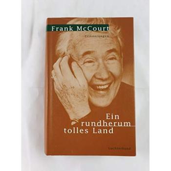 Ein rundherum tolles Land | Frank McCourt