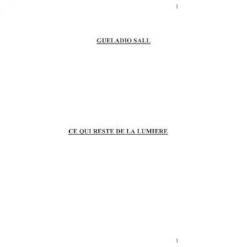 Ce qui reste de la lumière: 2eme édition