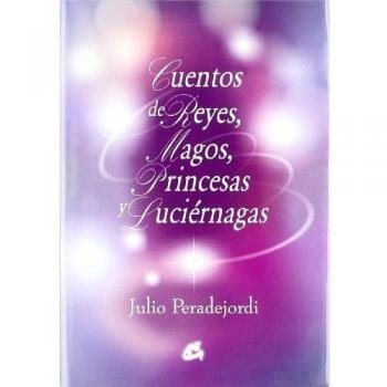 CUENTOS DE REYES MAGOS PRINCESAS Y LUCIERNAGAS