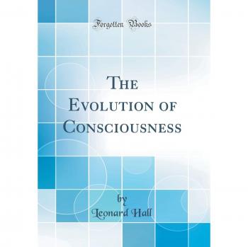 The Evolution of Consciousness