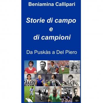 Storie di campo e di campioni