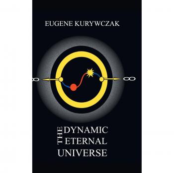 The Dynamic Eternal Universe