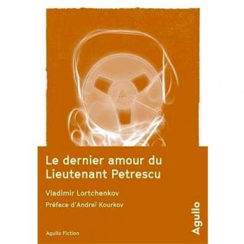 Le Dernier amour du Lieutenant Petrescu