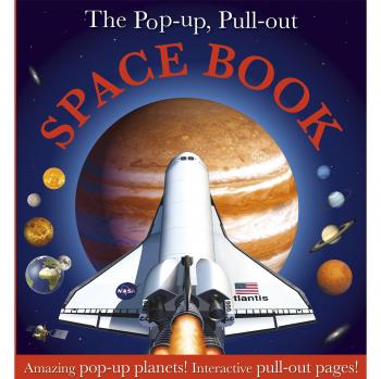 The Pop Up, Pull Out Space Book By DK