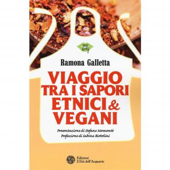 Viaggio tra i sapori etnici & vegani