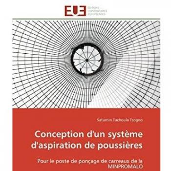 Conception d'un système d'aspiration de poussières: Pour le poste de ponçage de carreaux de la MINPROMALO