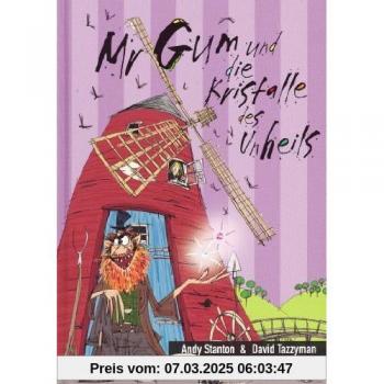 Mr Gum und die Kristalle des Unheils (Mr Gum bei Sauerländer)