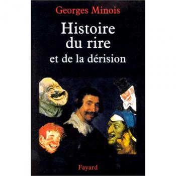Histoire du rire et de la dérision