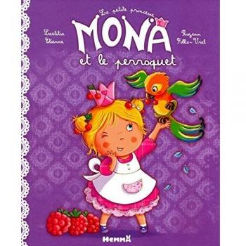 La petite princesse Mona et le perroquet