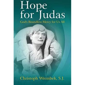 Hope for Judas: God's Boundless Mercy for Us All