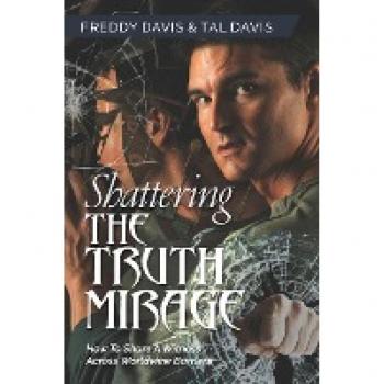 Davis, Freddy: Shattering the Truth Mirage