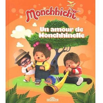 Monchhichi : Un amour de Monchhinelle