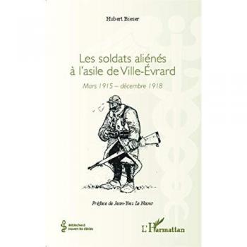 Les soldats aliénés à l'asile de Ville-Évrard: Mars 1915