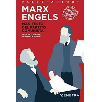 Il manifesto del Partito Comunista. Ediz. integrale