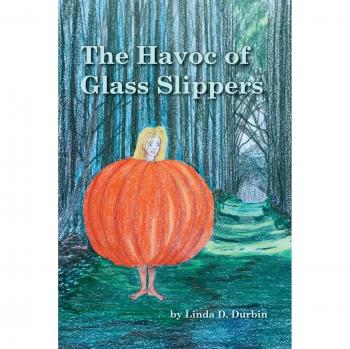 The Havoc of Glass Slippers