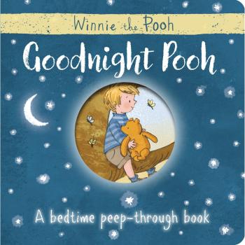 Egmont UK Ltd Winnie The Pooh: Good Night, Pooh!: A Bedtime Peep-Through Book
