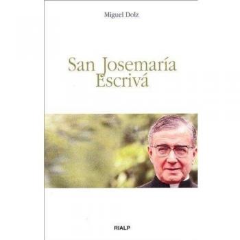 San Josemaría Escrivá (Tapa blanda).
