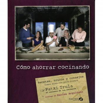 Cómo ahorrar cocinando: Recetas, trucos y consejos